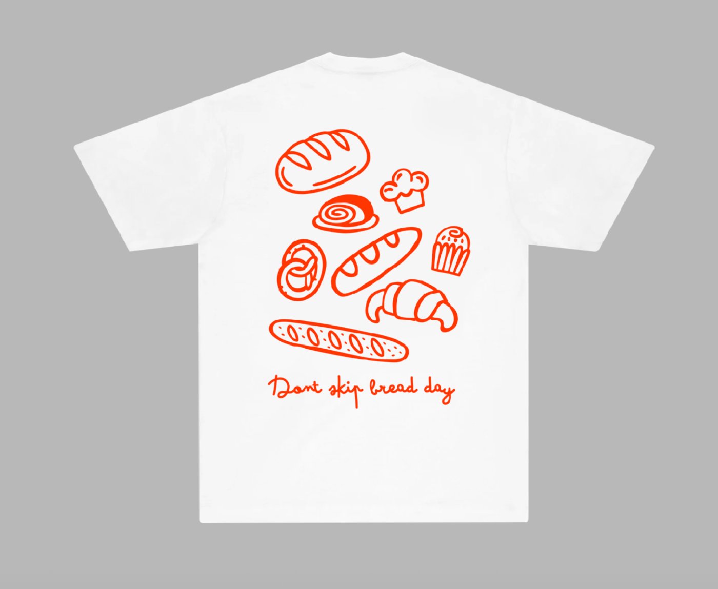 The Matilda's Tee, back — Don't skip bread day